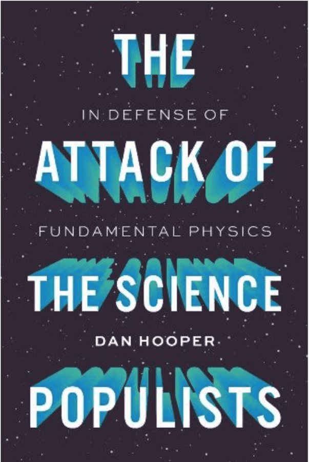 Physicist Dan Hooper Warns of 'Populist Physics' Threat in New Book